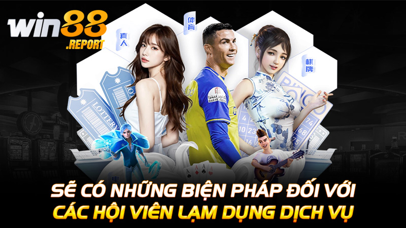 Sẽ có những biện pháp đối với các hội viên lạm dụng dịch vụ
