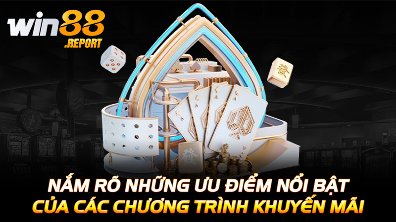 Nắm rõ những ưu điểm nổi bật của các chương trình khuyến mãi